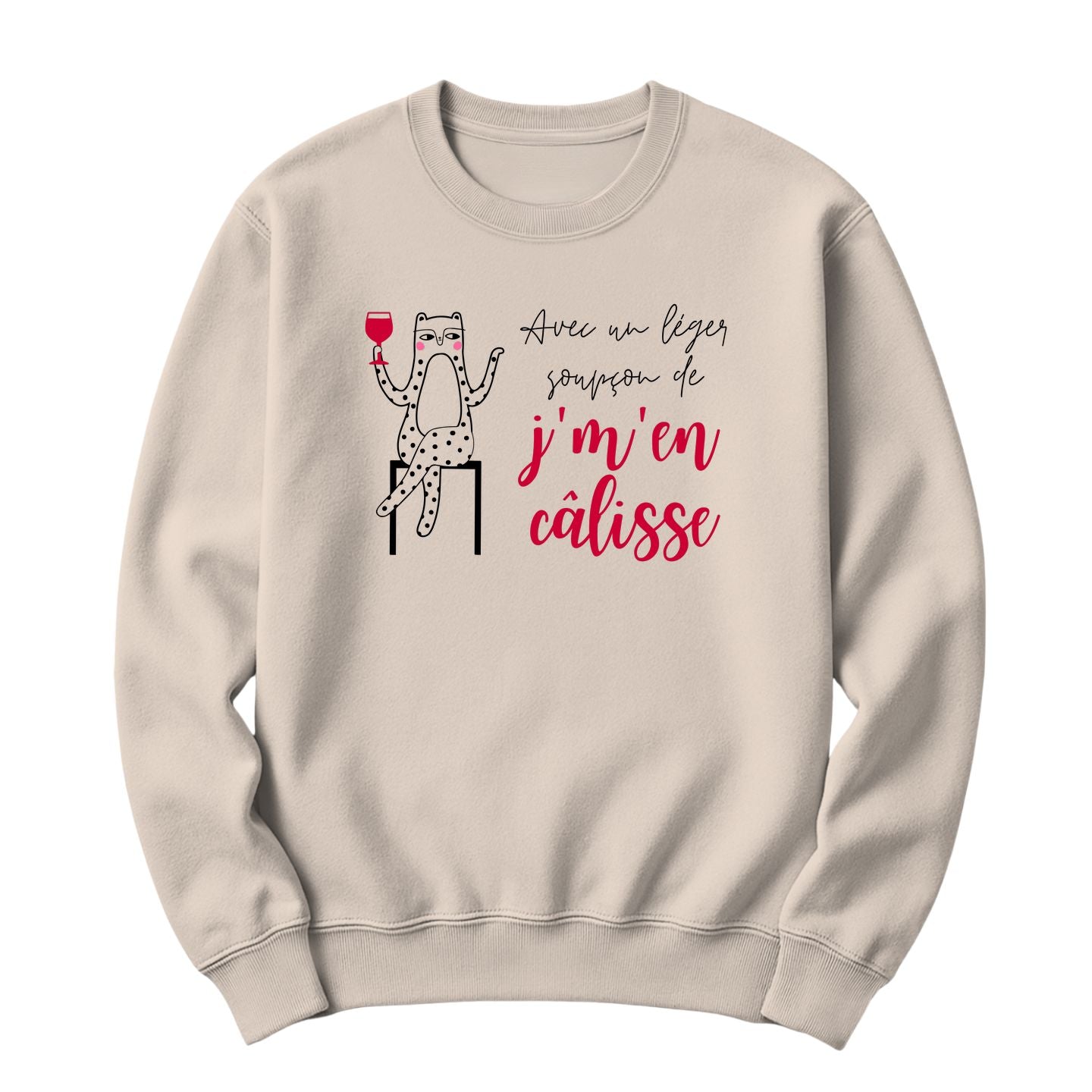 Crewneck Avec un léger soupçon de j'm'en câlisse