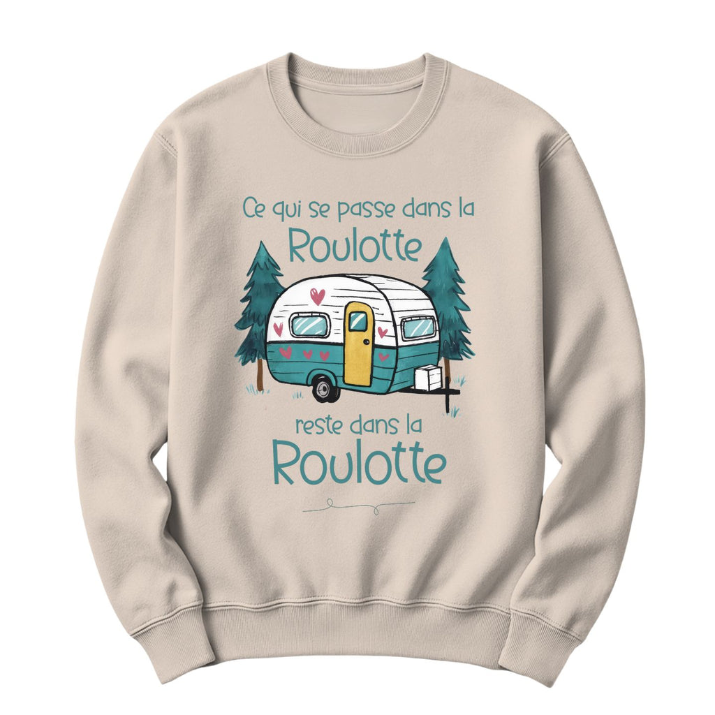 Crewneck Ce qui se passe dans la roulotte