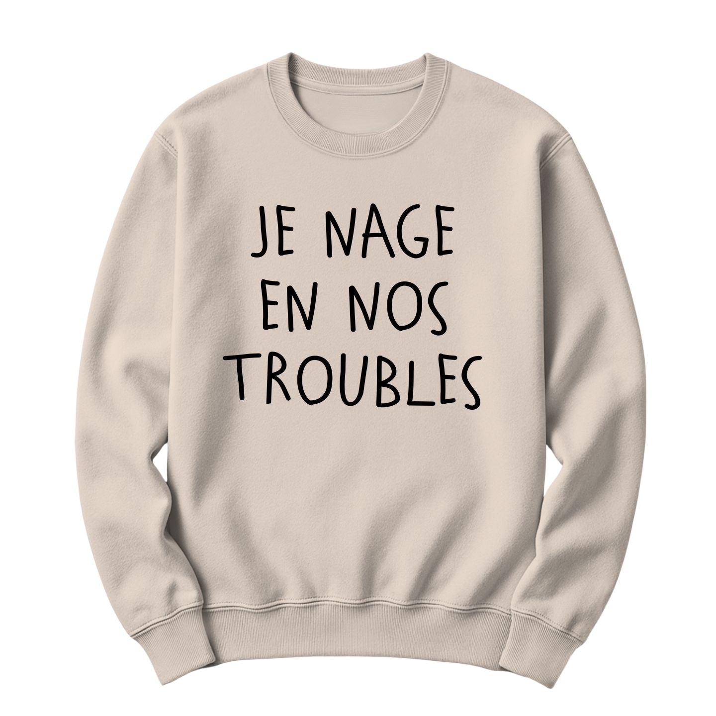Crewneck Je nage en nos troubles