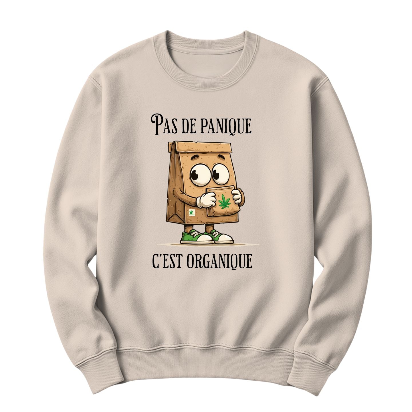 Crewneck Pas de panique c'est organique