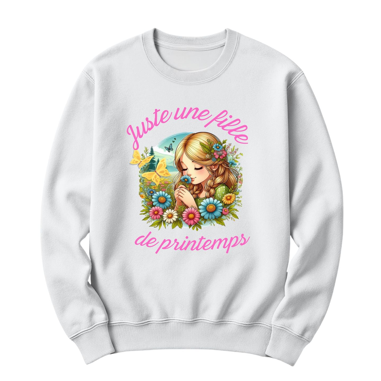 Crewneck Juste une fille de printemps
