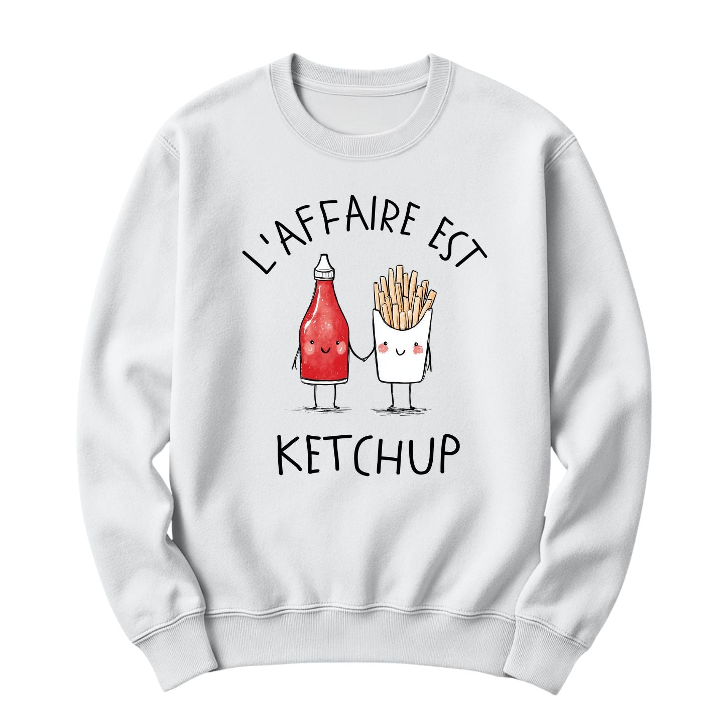 Crewneck L'affaire est Ketchup
