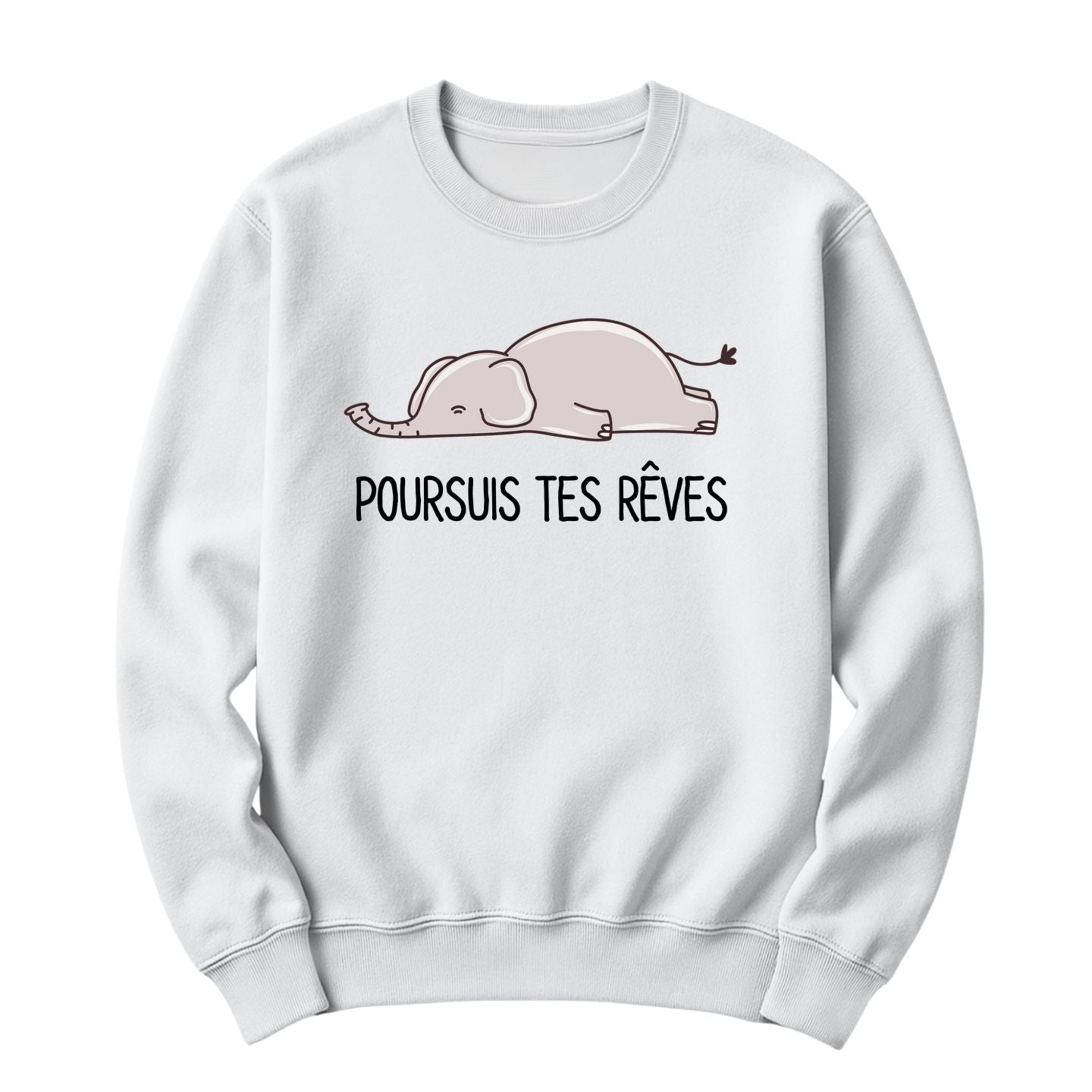 Crewneck Poursuis tes rêves