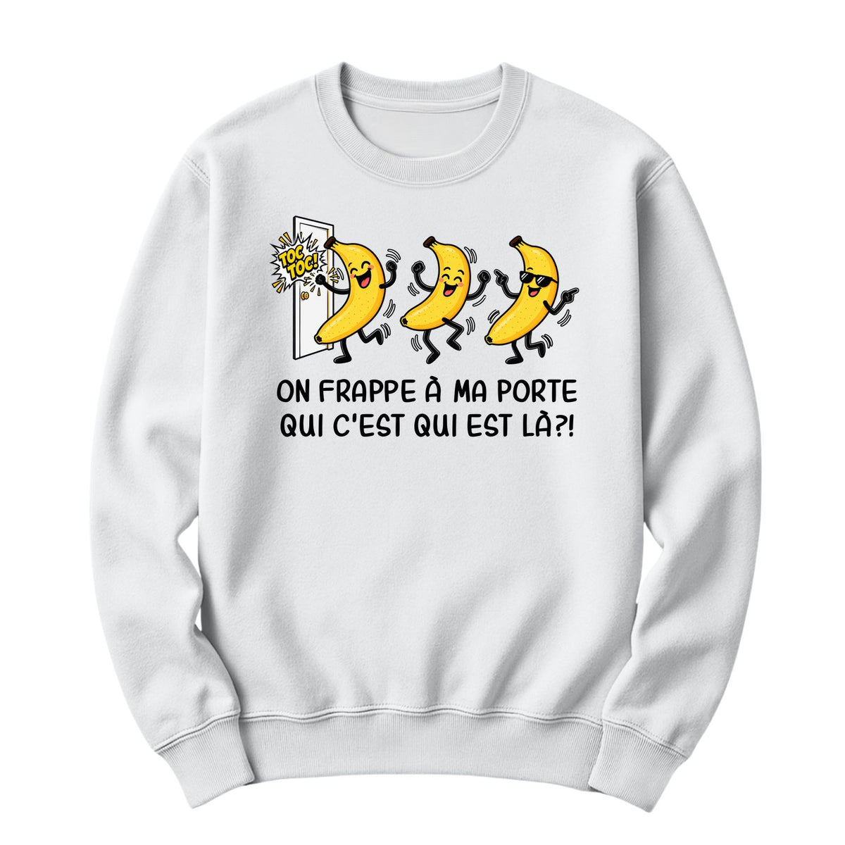 Crewneck Toc Toc On frappe à ma porte