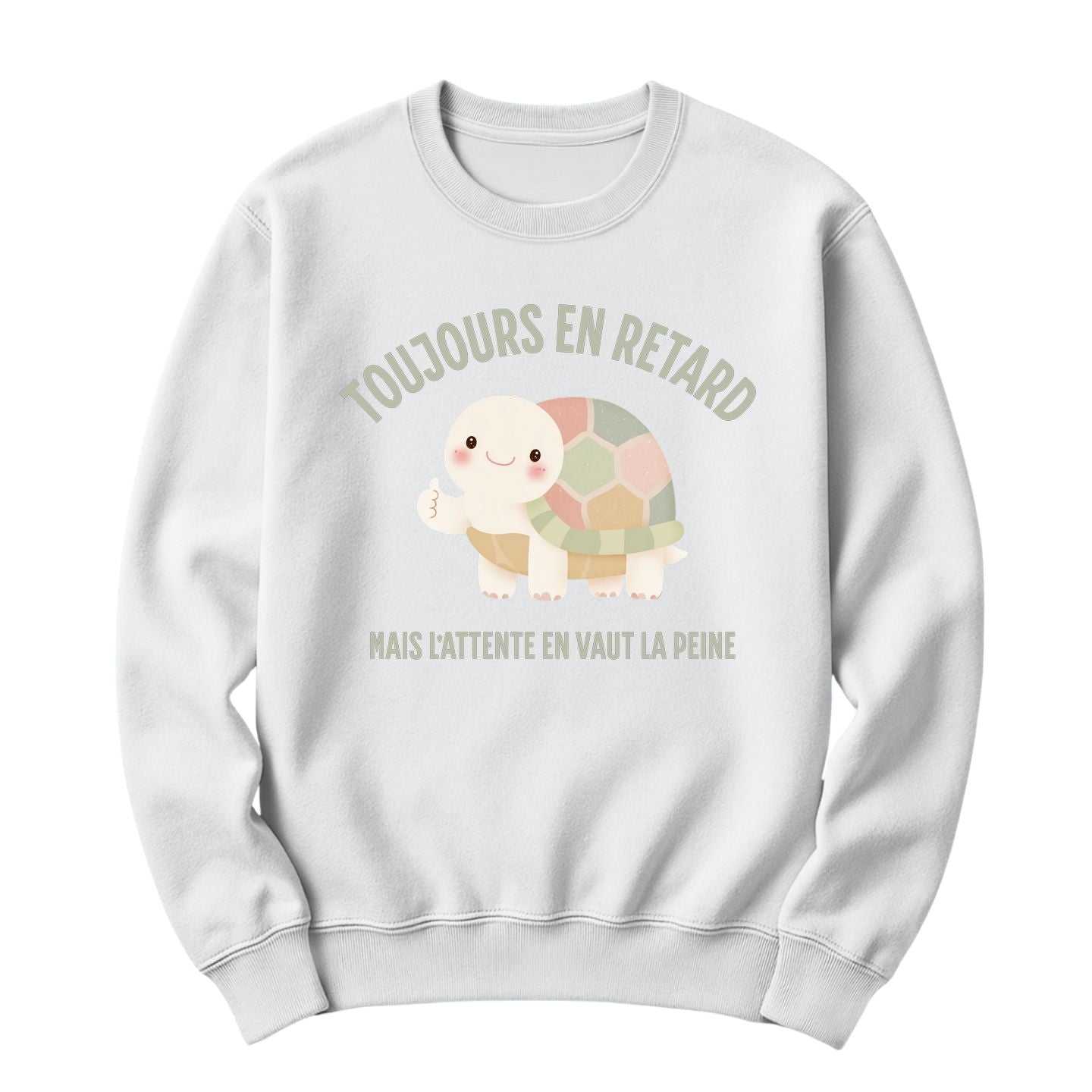 Crewneck Toujours en retard