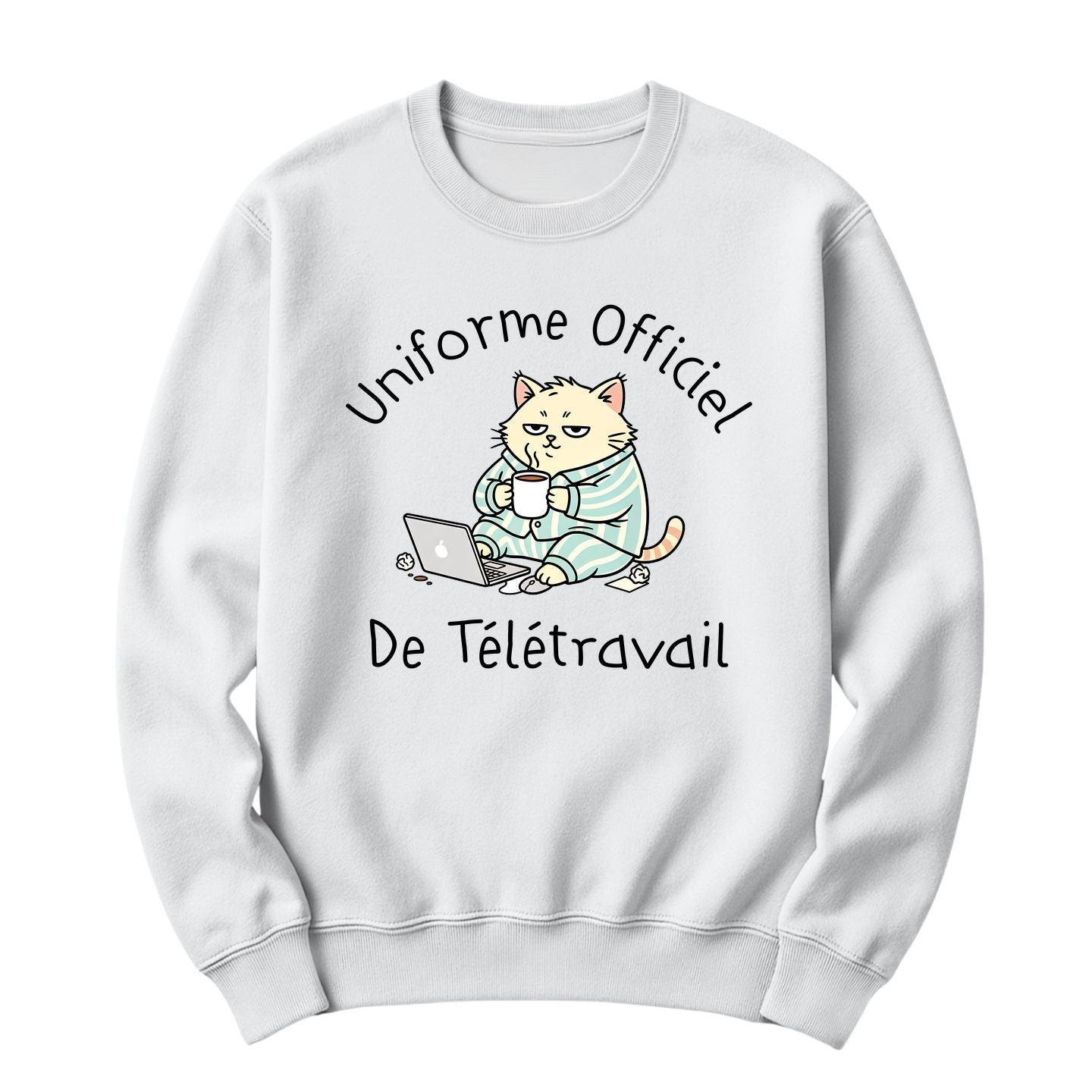 Crewneck Uniforme officiel de télétravail