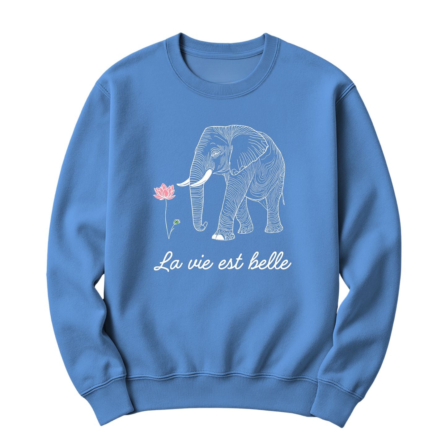 Crewneck La vie est belle