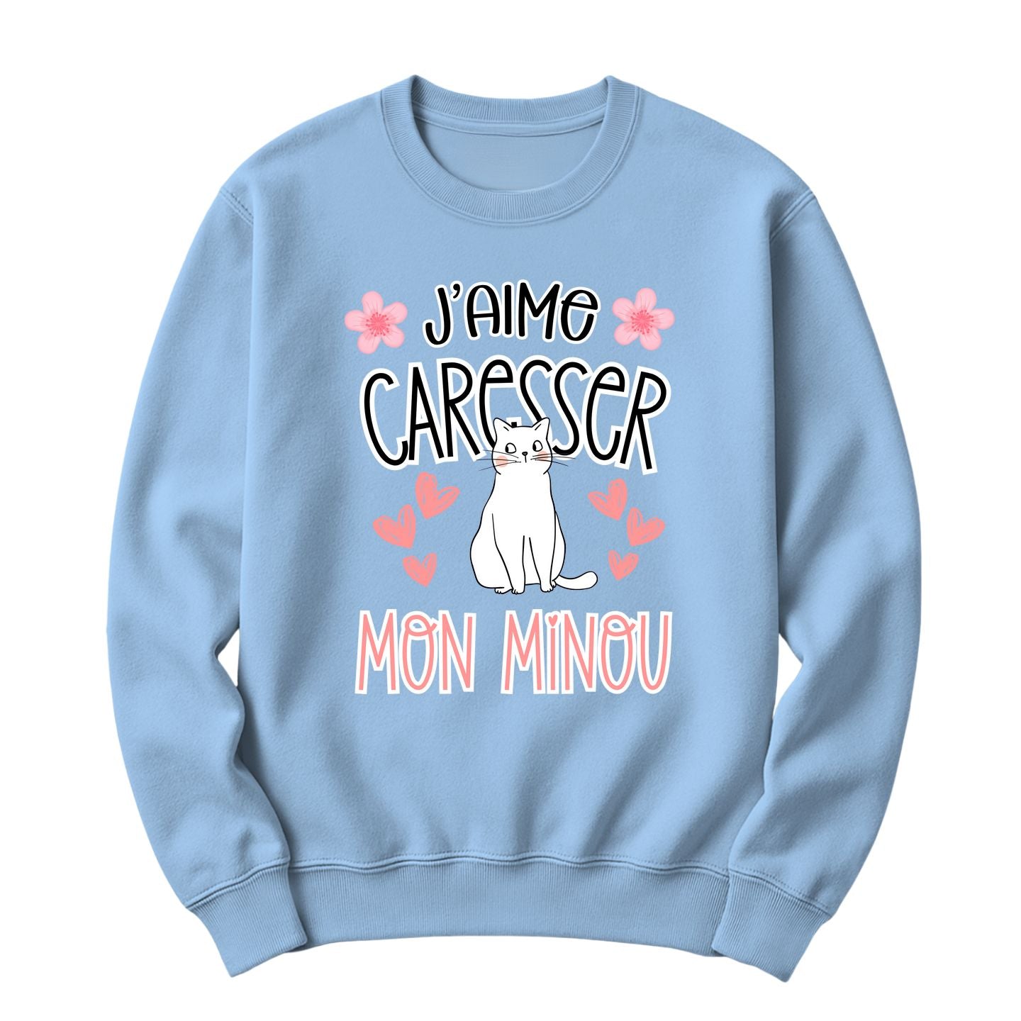 Crewneck J'aime caresser mon minou