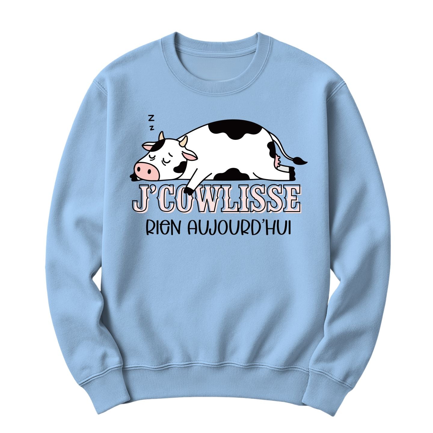Crewneck J'cowlisse rien aujourd'hui