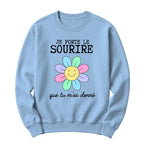 Crewneck Je porte le sourire que tu m'as donné