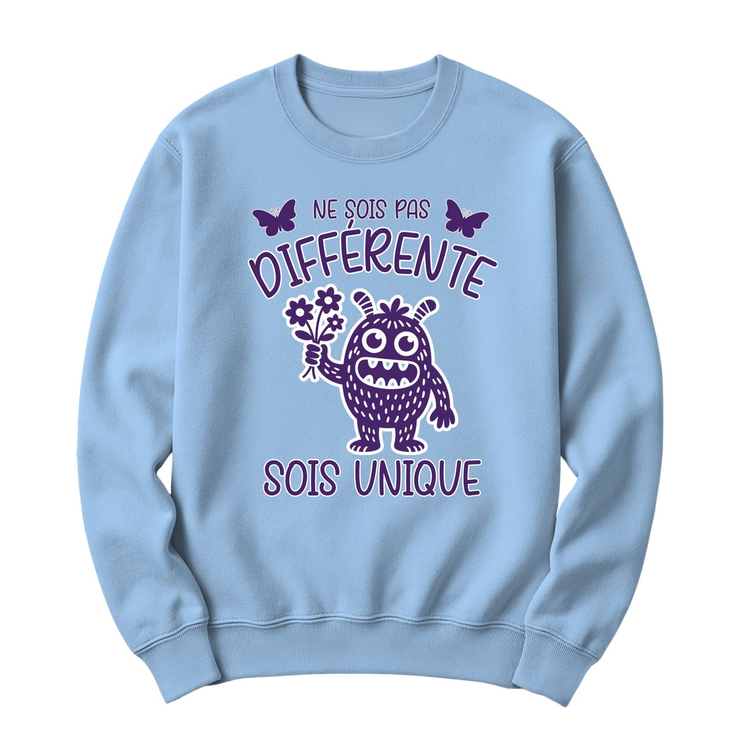 Crewneck Ne sois pas différente sois unique