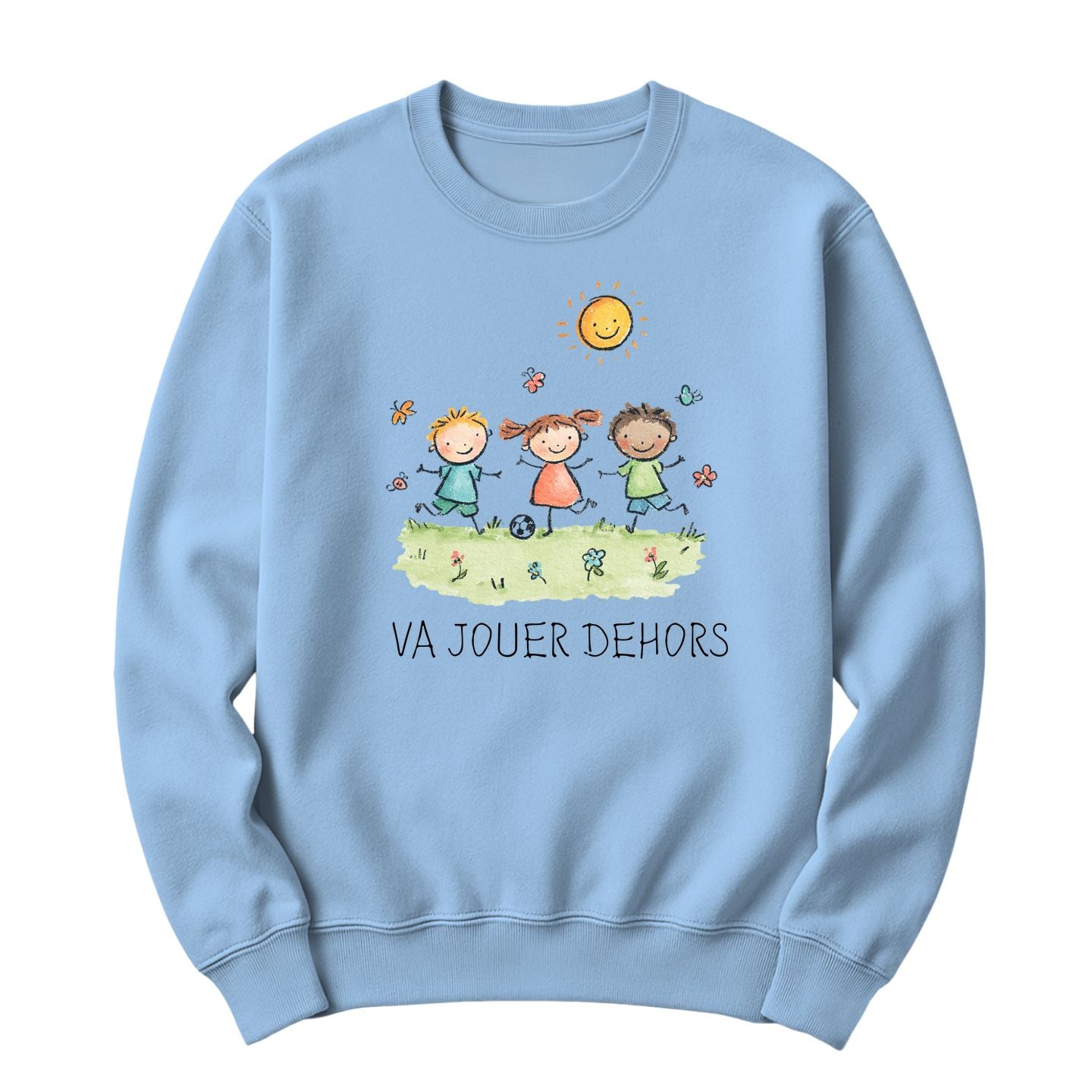 Crewneck Va jouer dehors