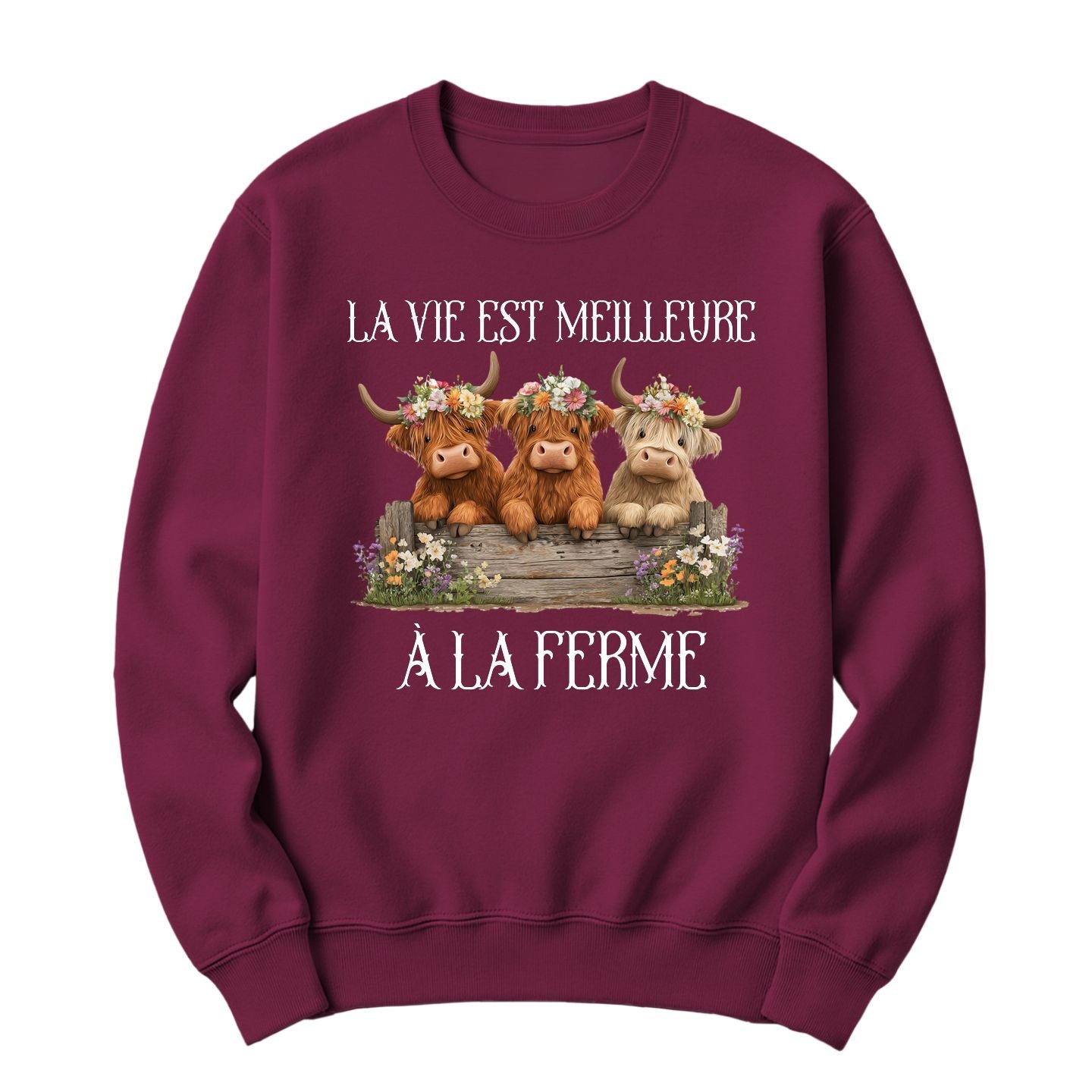 Crewneck La vie est meilleure à la ferme