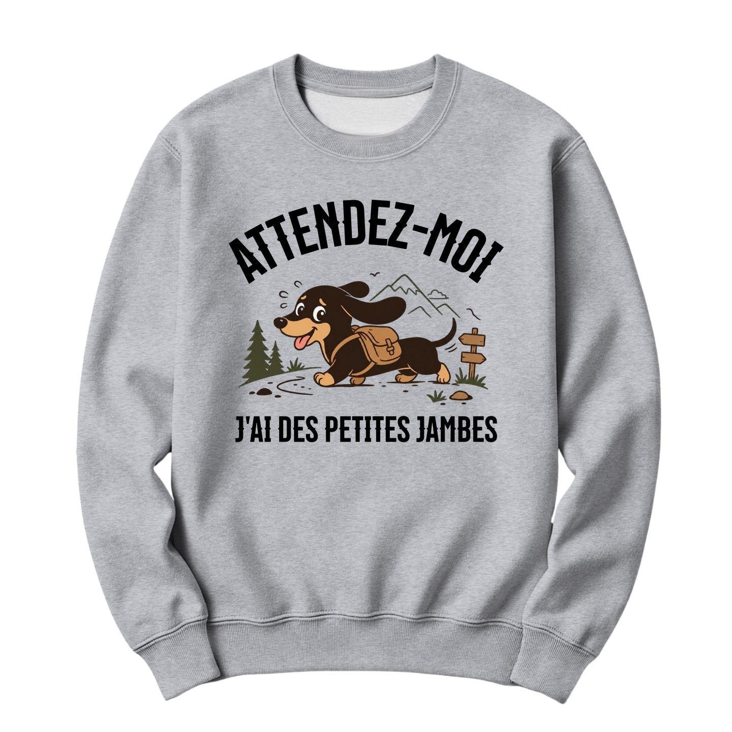 Crewneck Attendez-moi j'ai des petites jambes