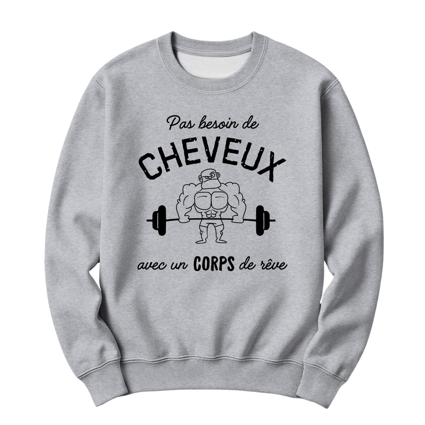 Crewneck Pas besoin de cheveux Image principale du produit