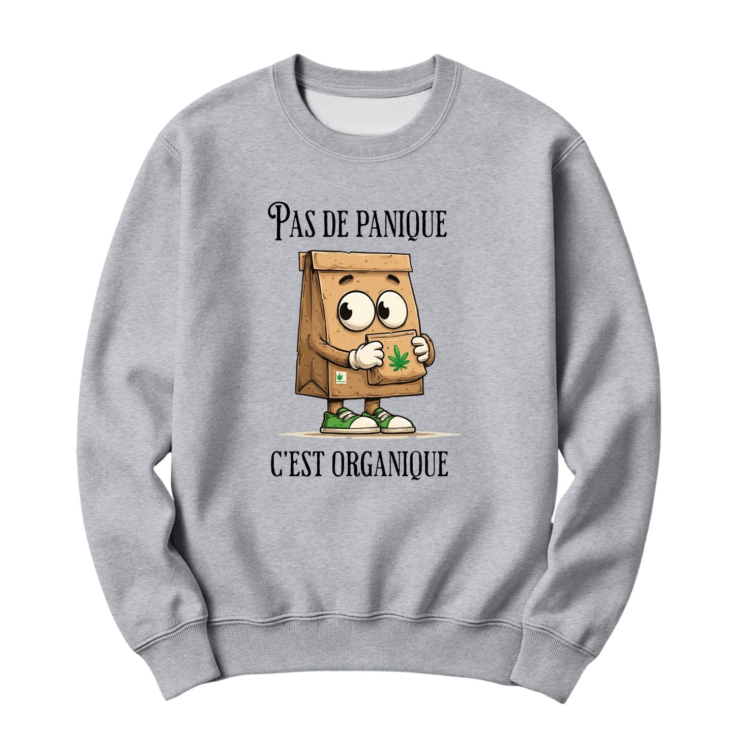 Crewneck Pas de panique c'est organique