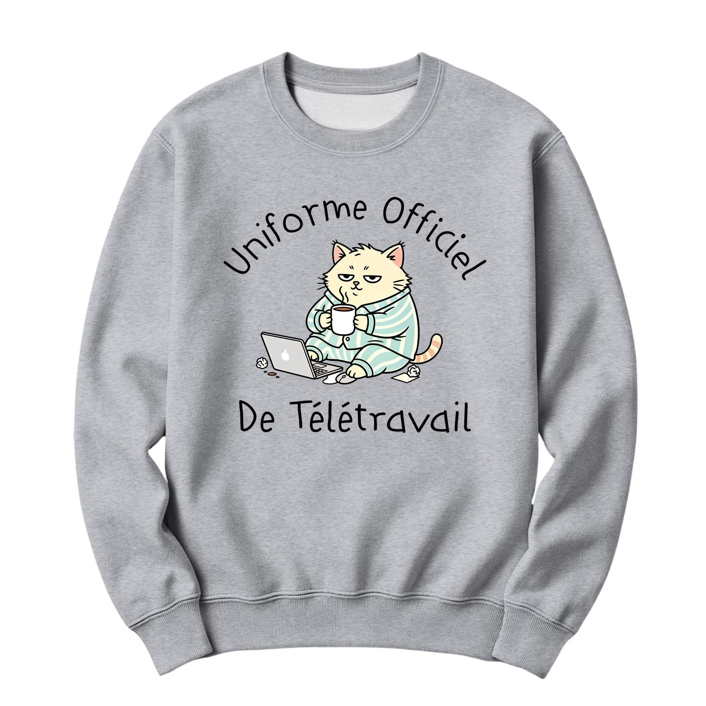 Crewneck Uniforme officiel de télétravail