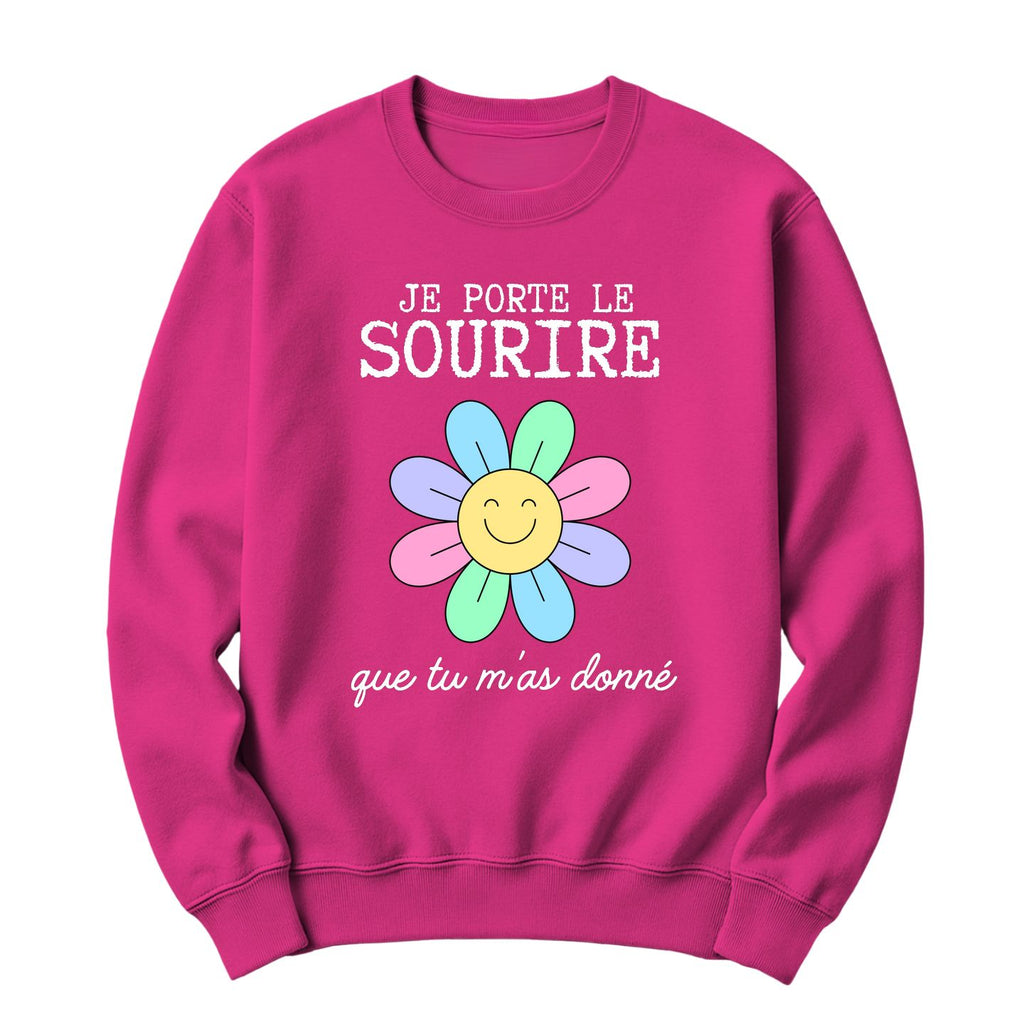 Crewneck Je porte le sourire que tu m'as donné