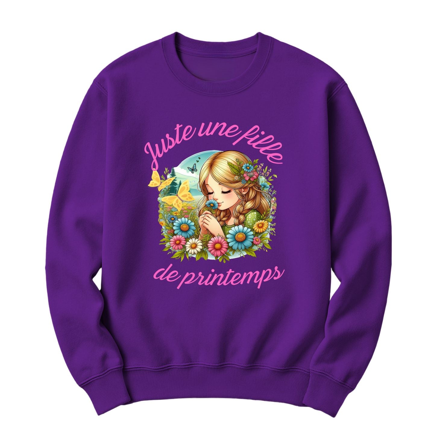 Crewneck Juste une fille de printemps