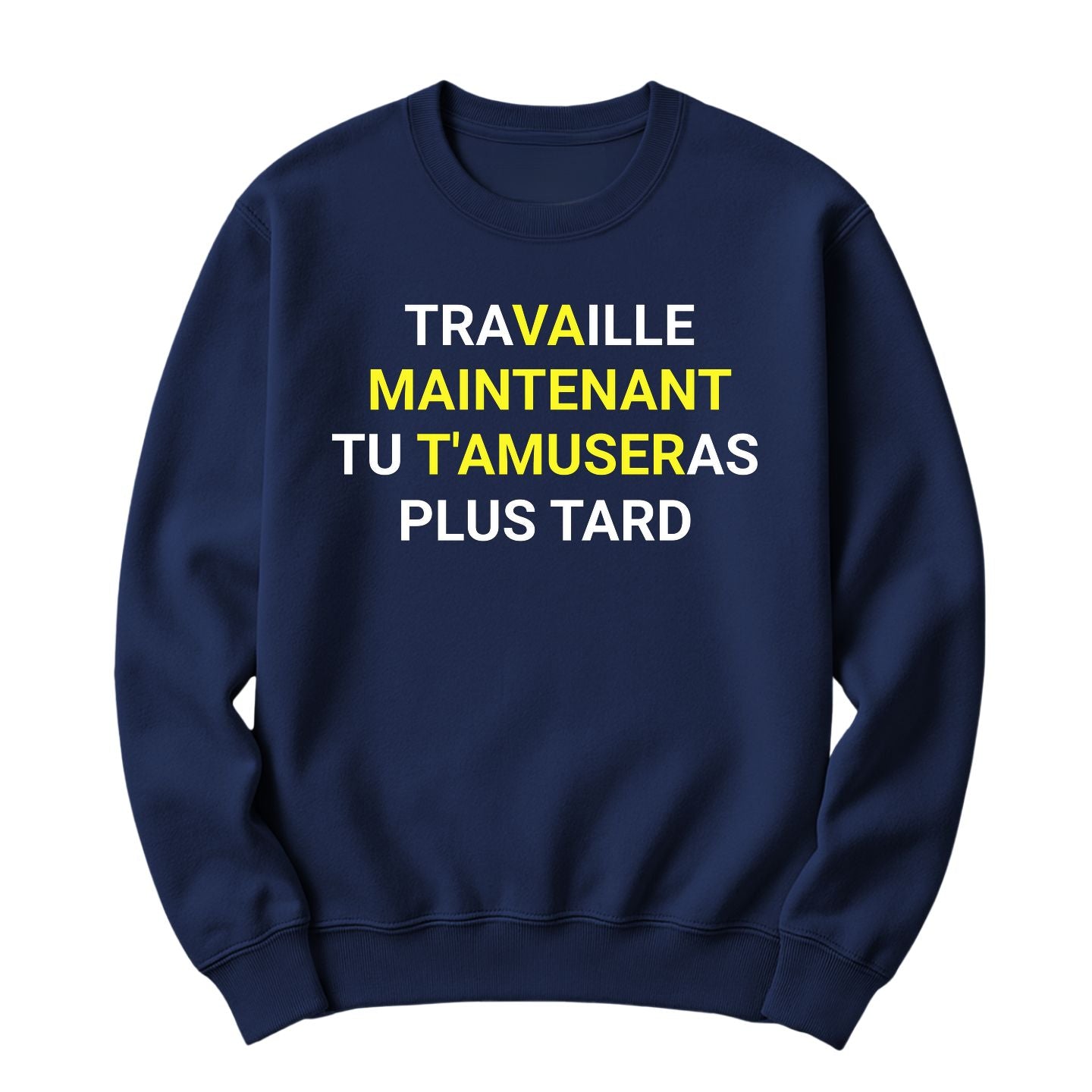 Crewneck Travaille Maintenant