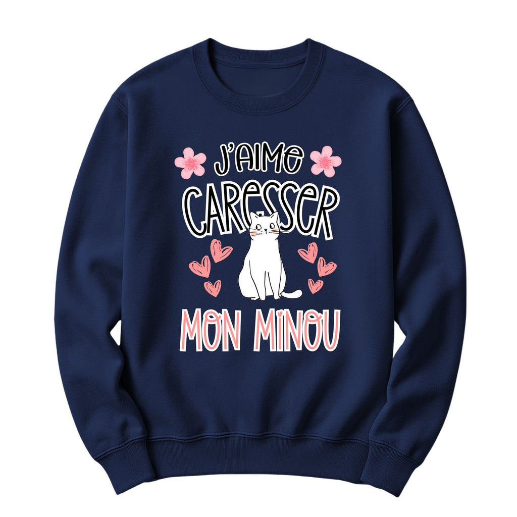 Crewneck J'aime caresser mon minou
