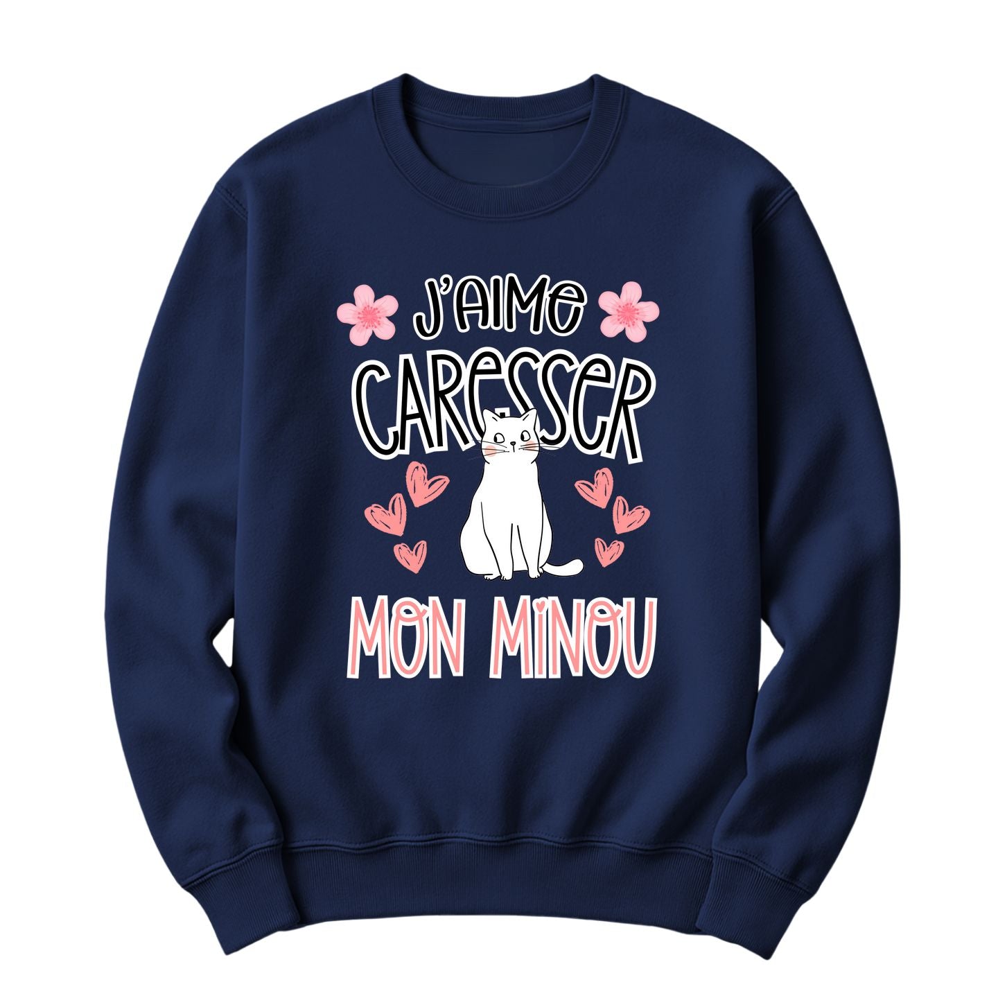 Crewneck J'aime caresser mon minou