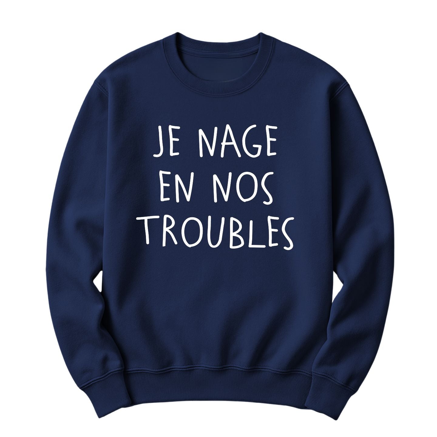 Crewneck Je nage en nos troubles