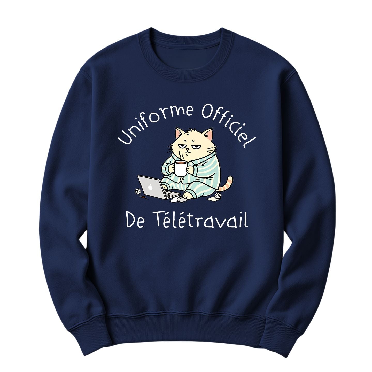 Crewneck Uniforme officiel de télétravail
