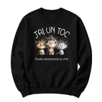 Crewneck J'ai un TOC
