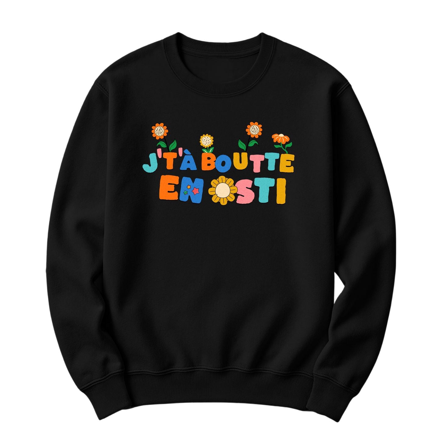 Crewneck J't'à boutte en osti