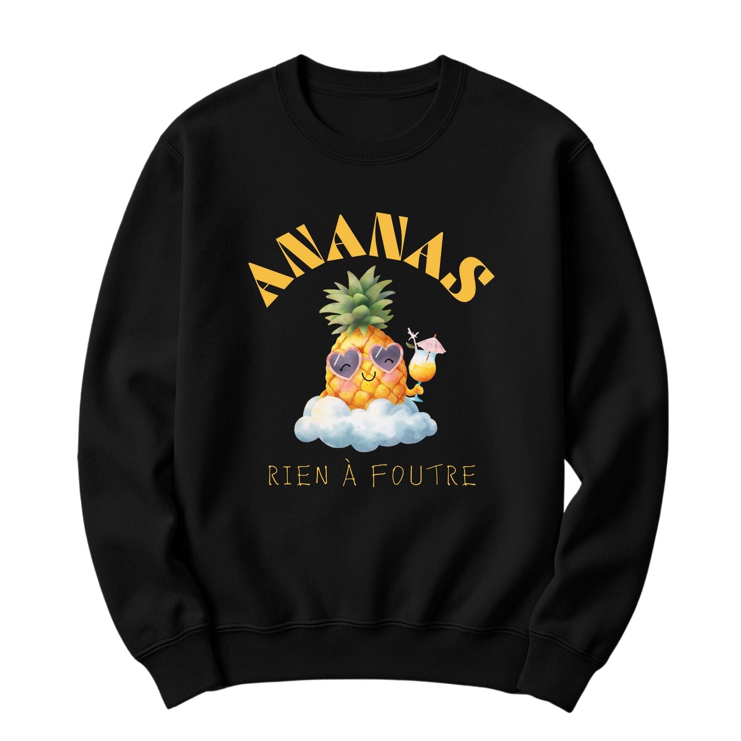 Crewneck Ananas rien à foutre