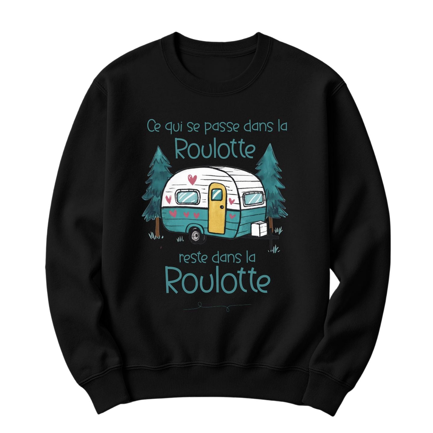 Crewneck Ce qui se passe dans la roulotte Image secondaire du produit