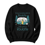 Crewneck Ce qui se passe dans la roulotte