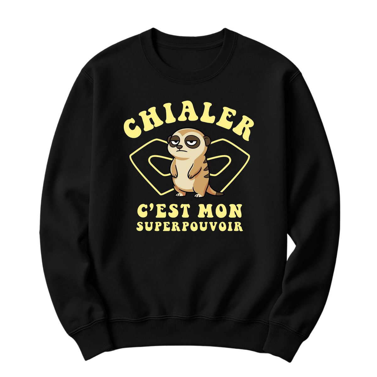 Crewneck Chialer c'est mon superpouvoir