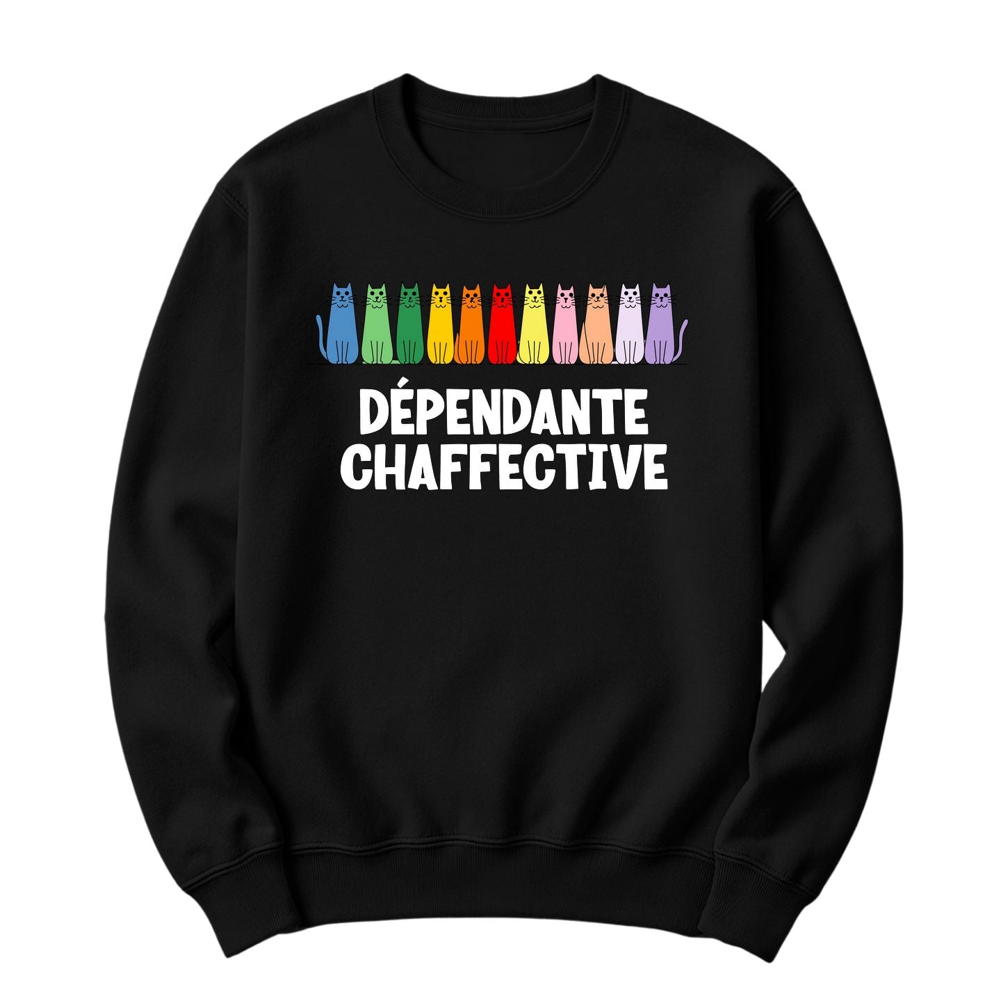 Crewneck Dépendante Chaffective