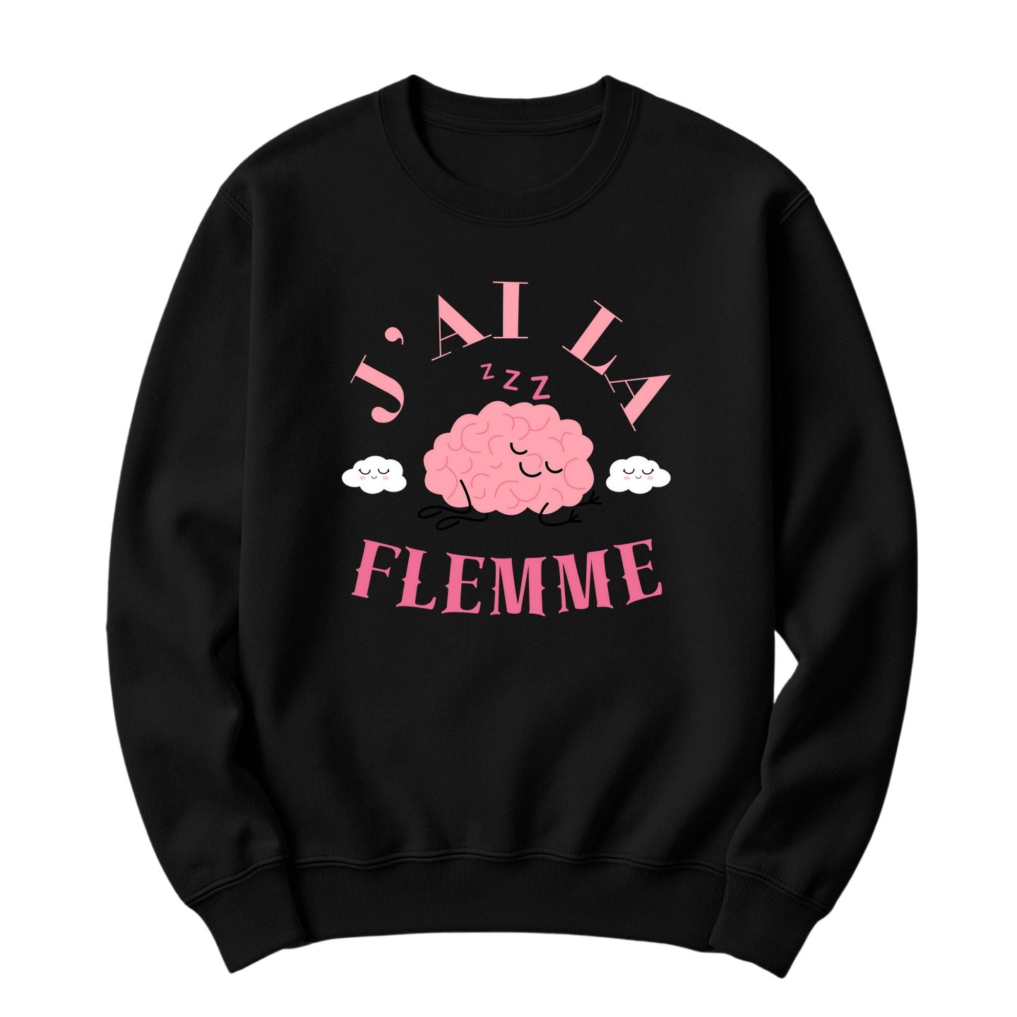 Crewneck J'ai la flemme
