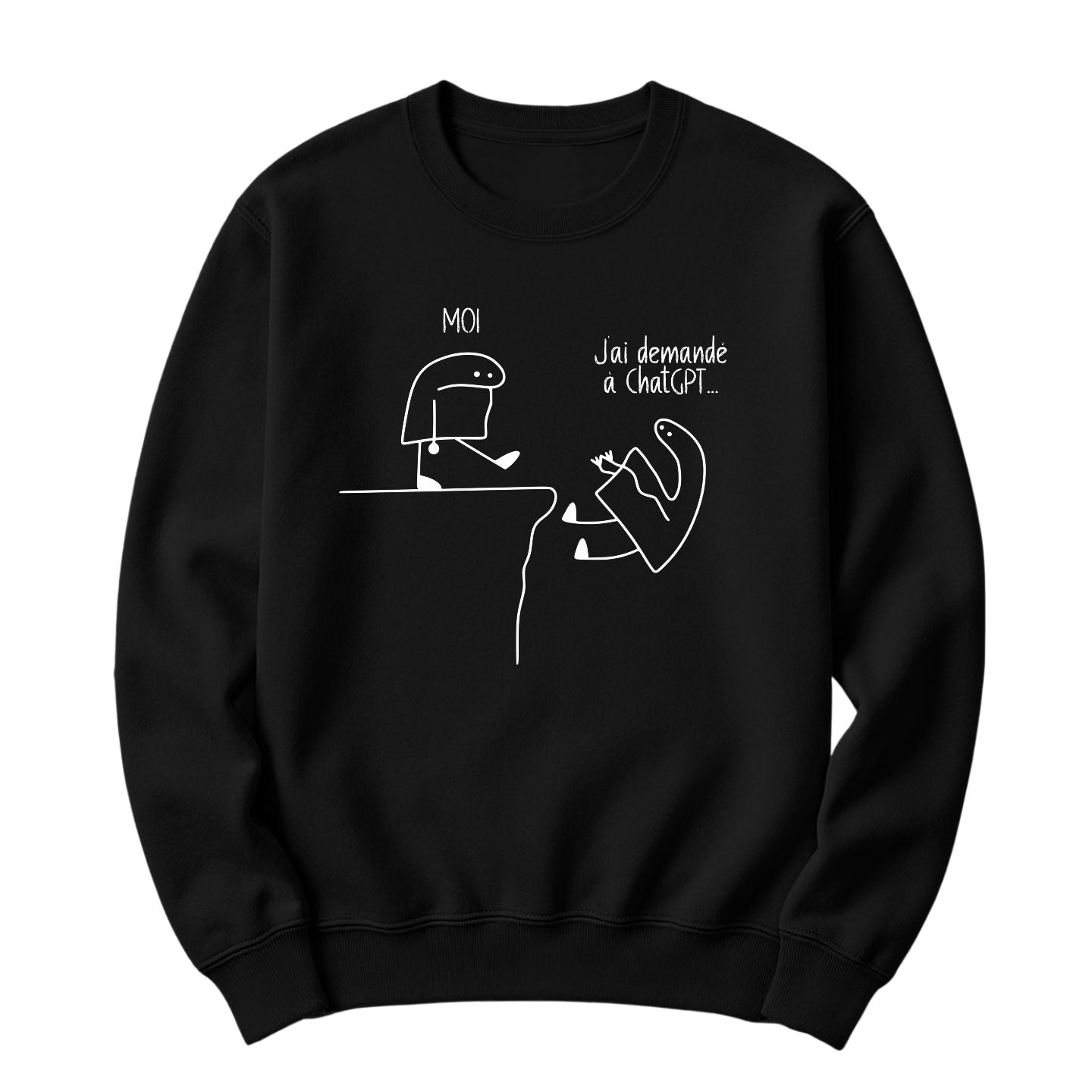 Crewneck J'ai demandé à Chat GPT