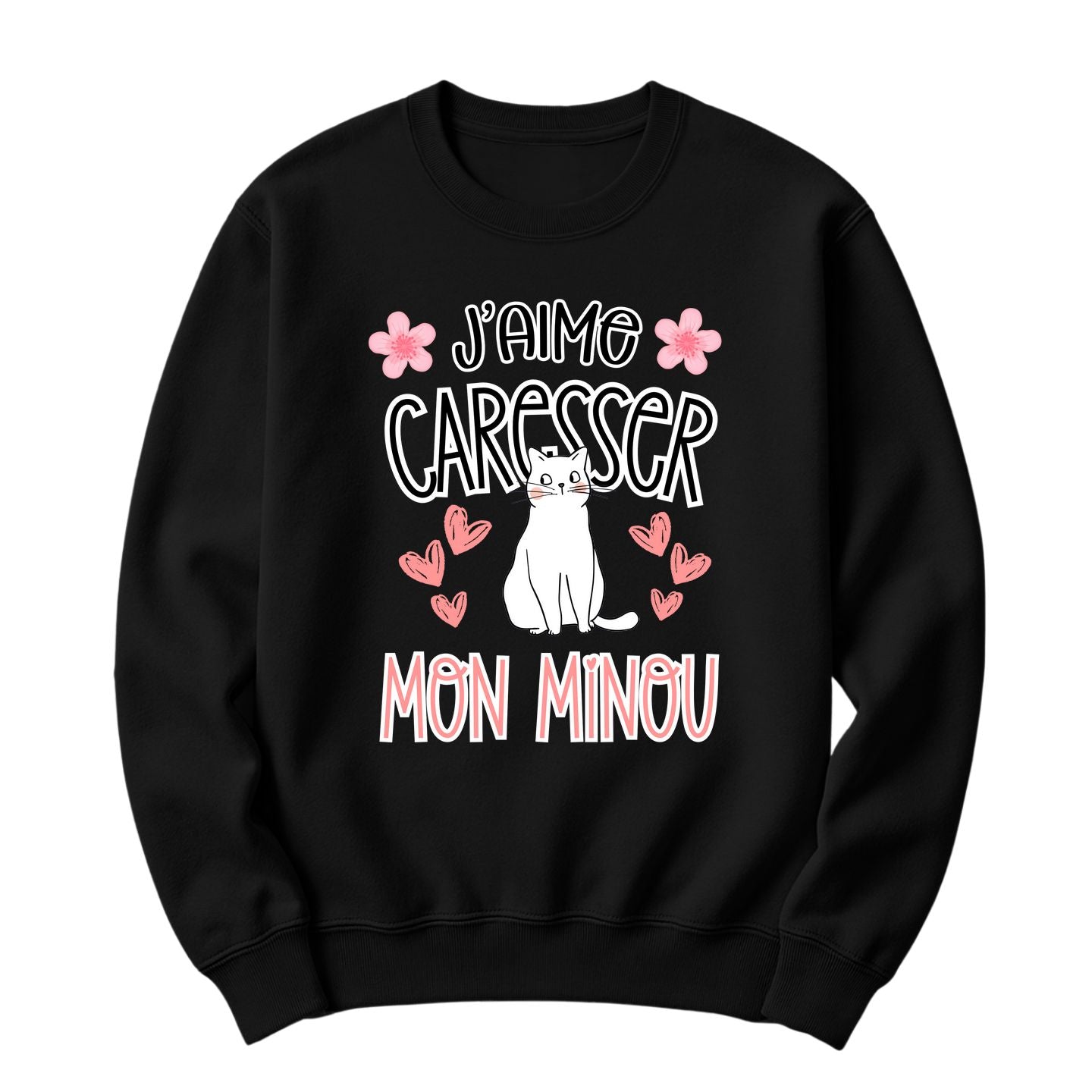 Crewneck J'aime caresser mon minou