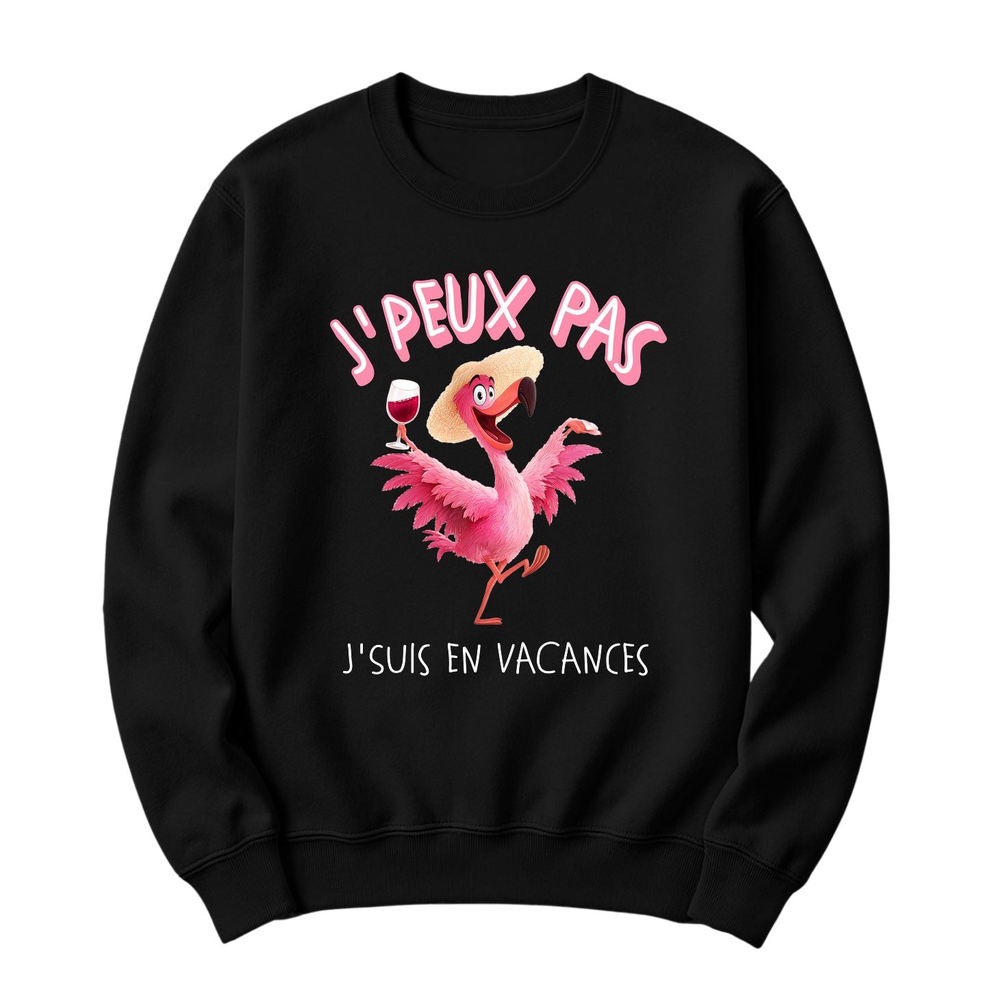 Crewneck J'peux pas j'suis en vacances