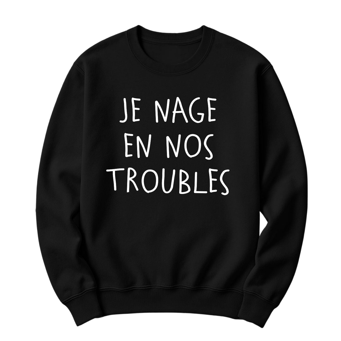 Crewneck Je nage en nos troubles