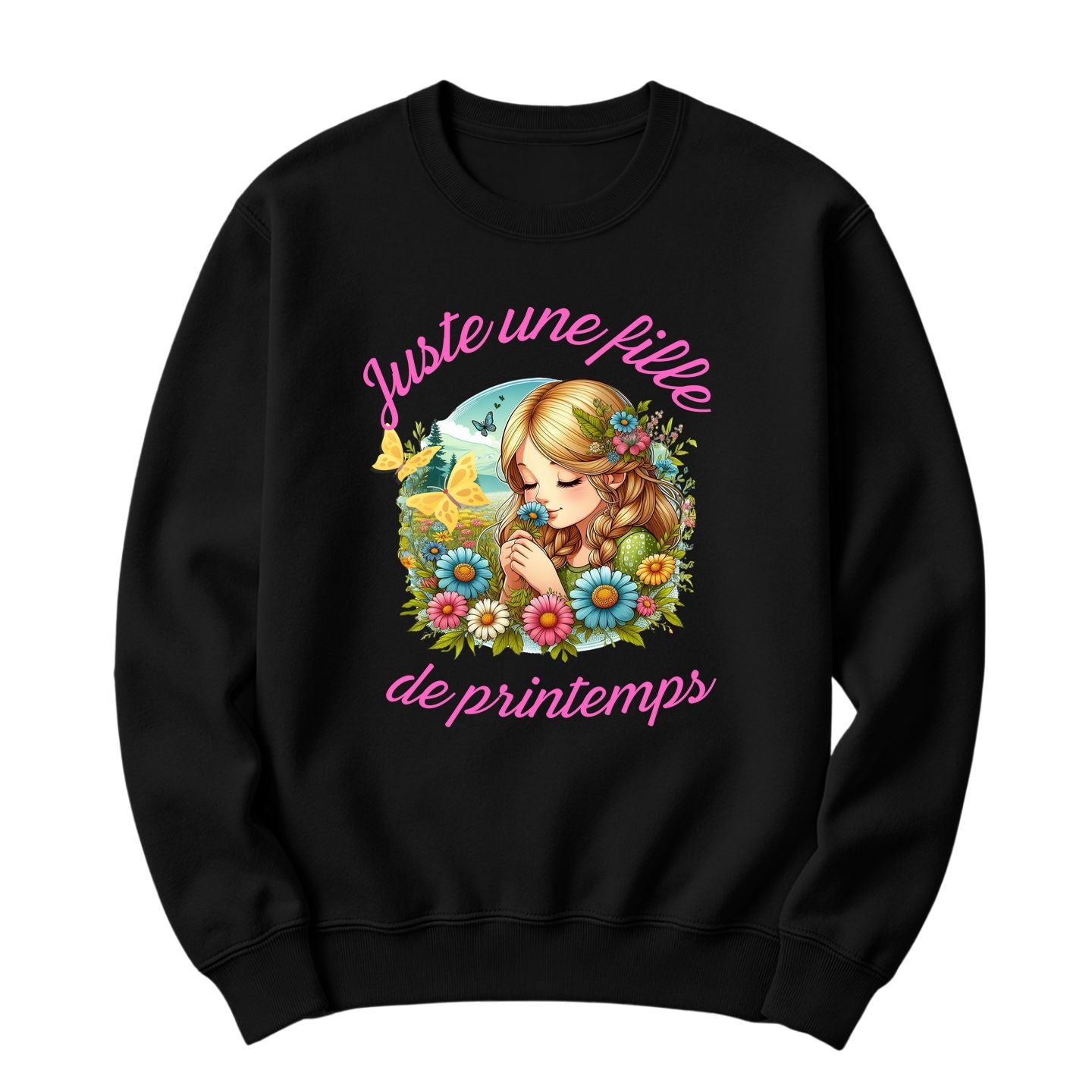Crewneck Juste une fille de printemps