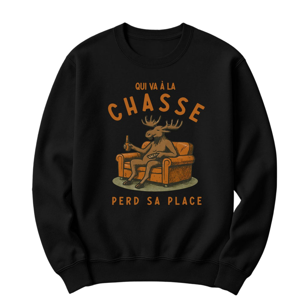 Crewneck Qui va à la chasse perd sa place