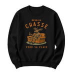 Crewneck Qui va à la chasse perd sa place