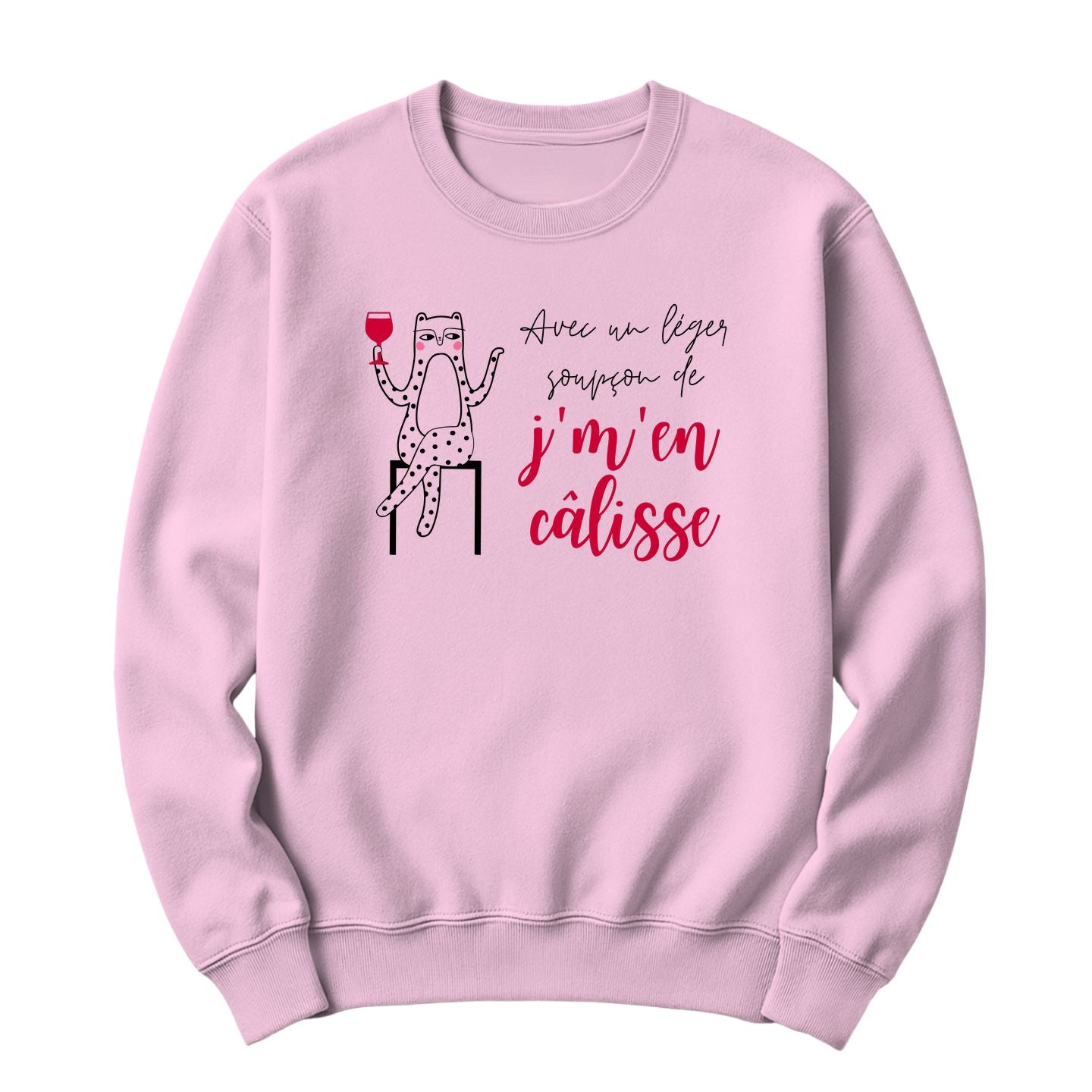 Crewneck Avec un léger soupçon de j'm'en câlisse