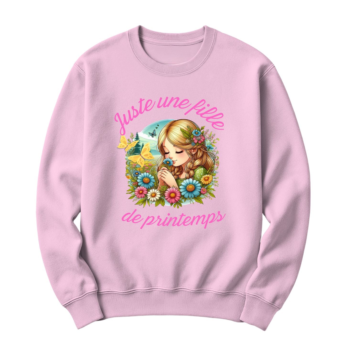 Crewneck Juste une fille de printemps