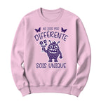 Crewneck Ne sois pas différente sois unique