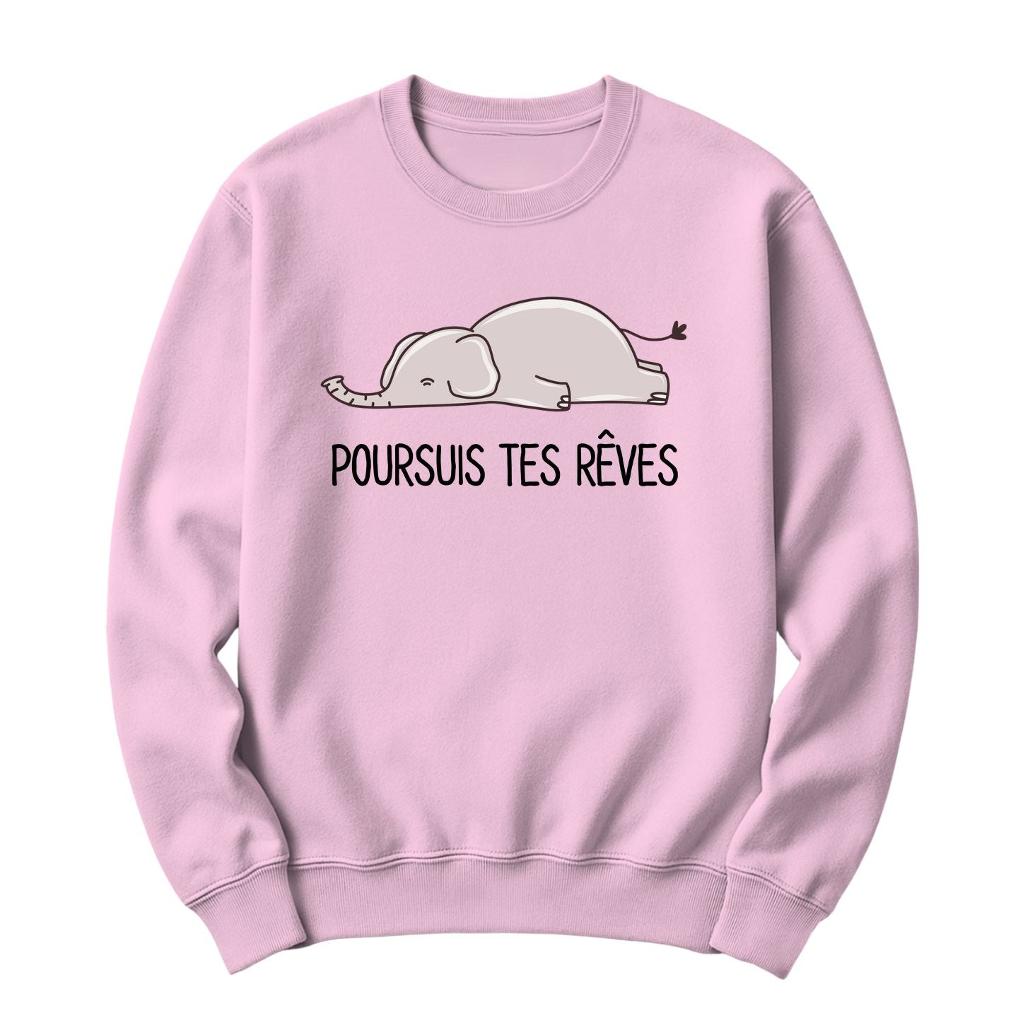 Crewneck Poursuis tes rêves