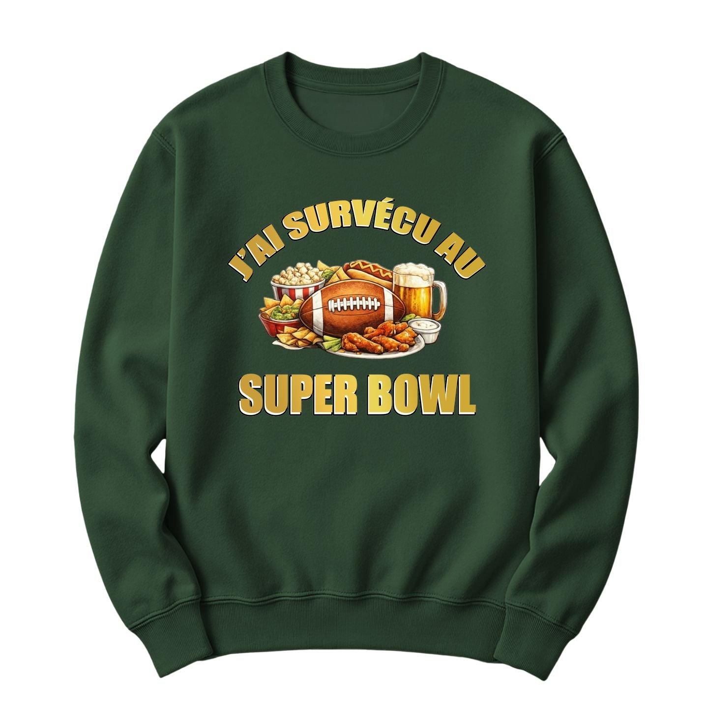 Crewneck J'ai survécu au Super Bowl
