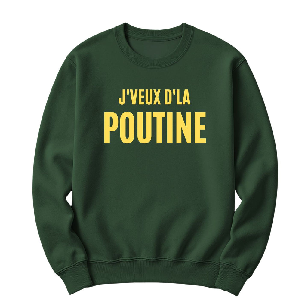 Crewneck J'veux d'la poutine