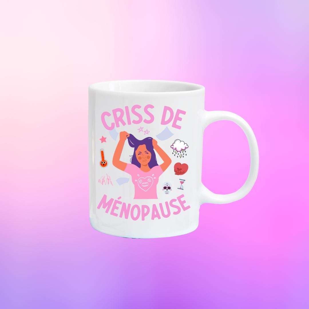 Tasse à café Criss de Ménopause